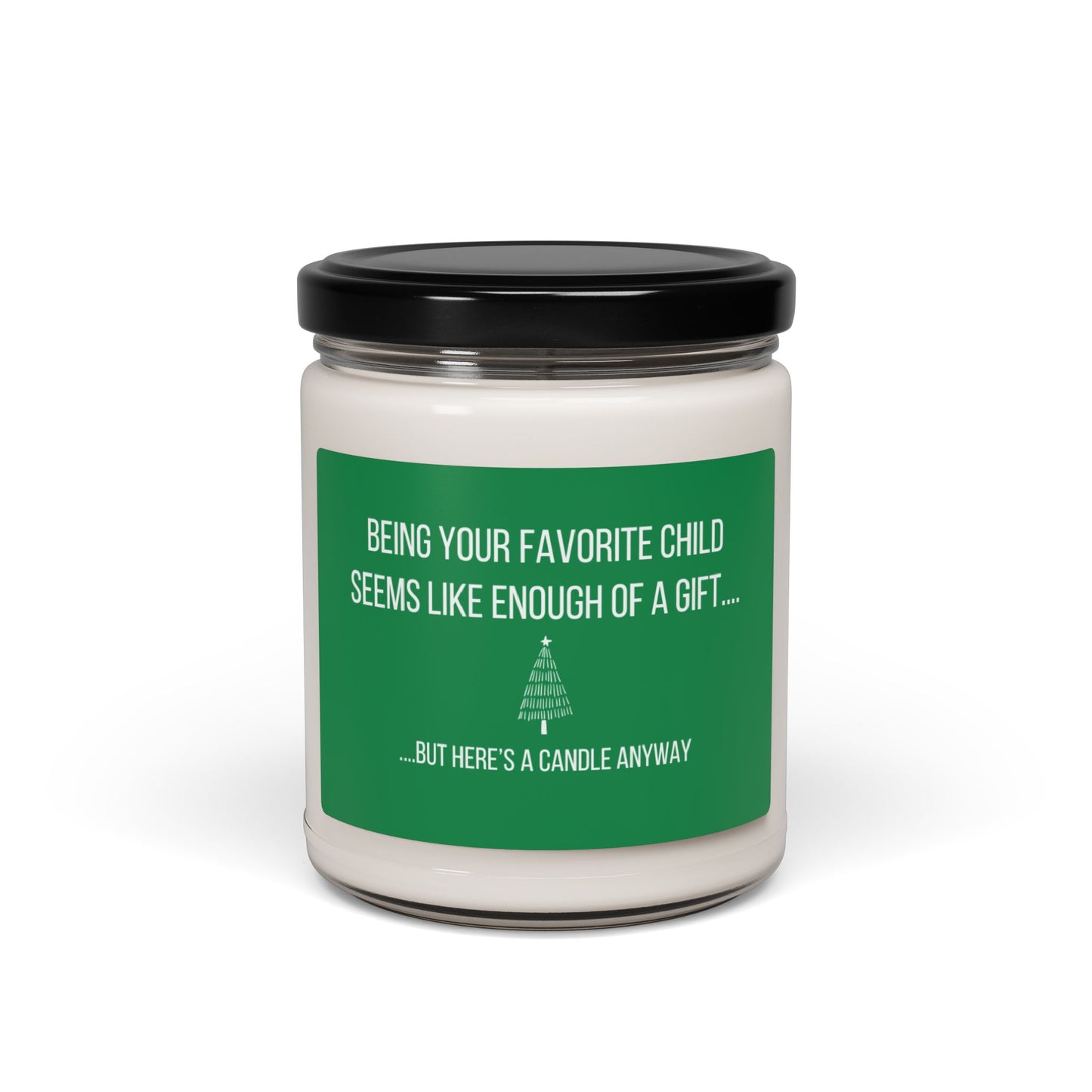 Being your favorite (cmas tree) - Scented Soy Candle, 9oz