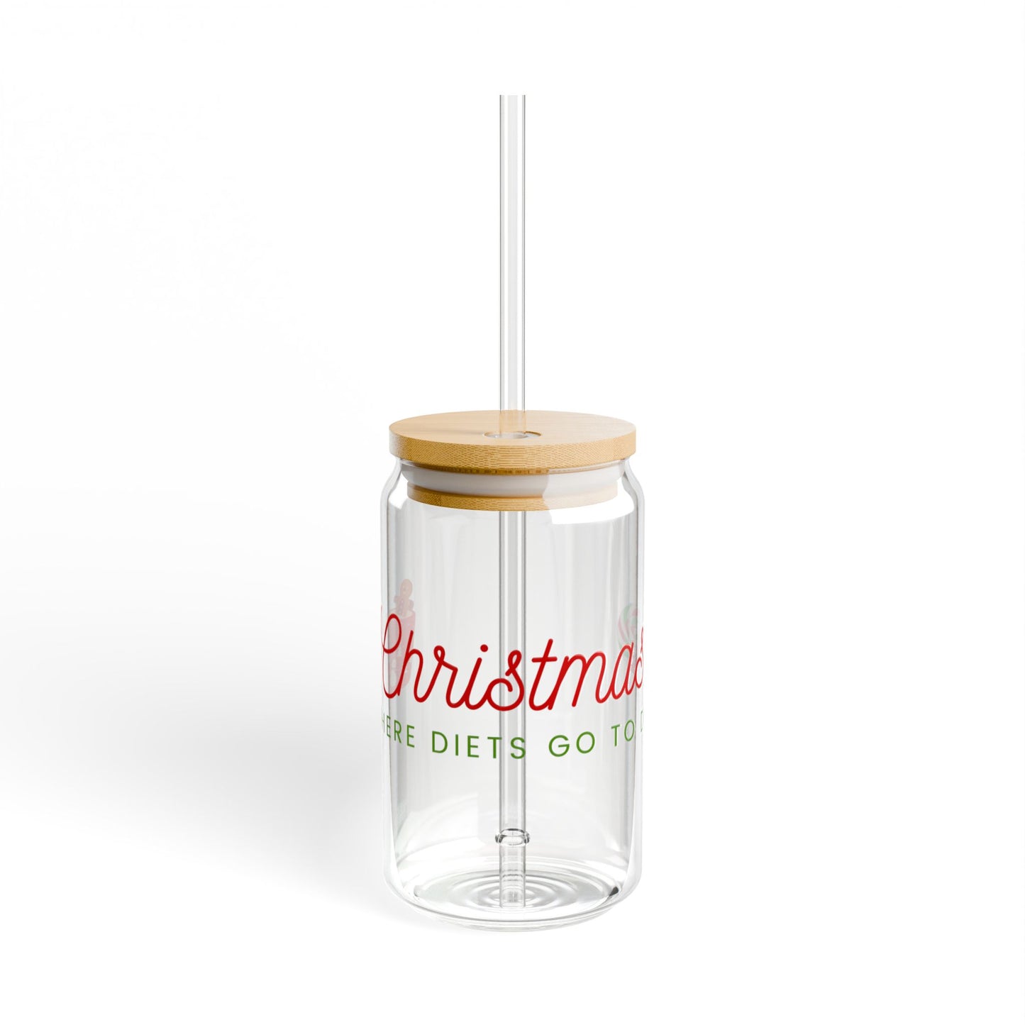 Christmas-Where diets go to die Sipper Glass, 16oz