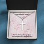 Beautiful Cross Necklace - To my daughter - Philippians 4:13 message
