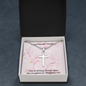 Beautiful Cross Necklace - To my daughter - Philippians 4:13 message