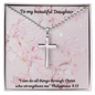 Beautiful Cross Necklace - To my daughter - Philippians 4:13 message