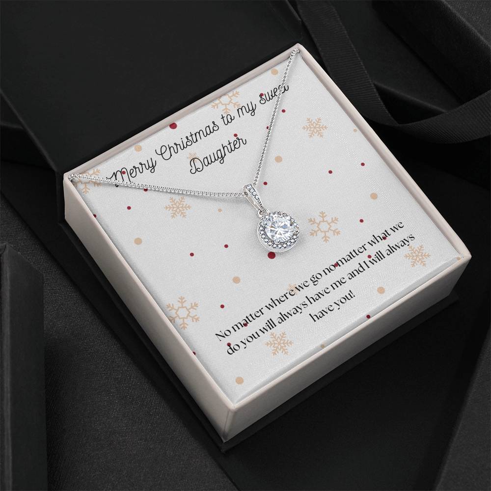 Merry Christmas to my Sweet Daughter - Eternal Hope Necklace