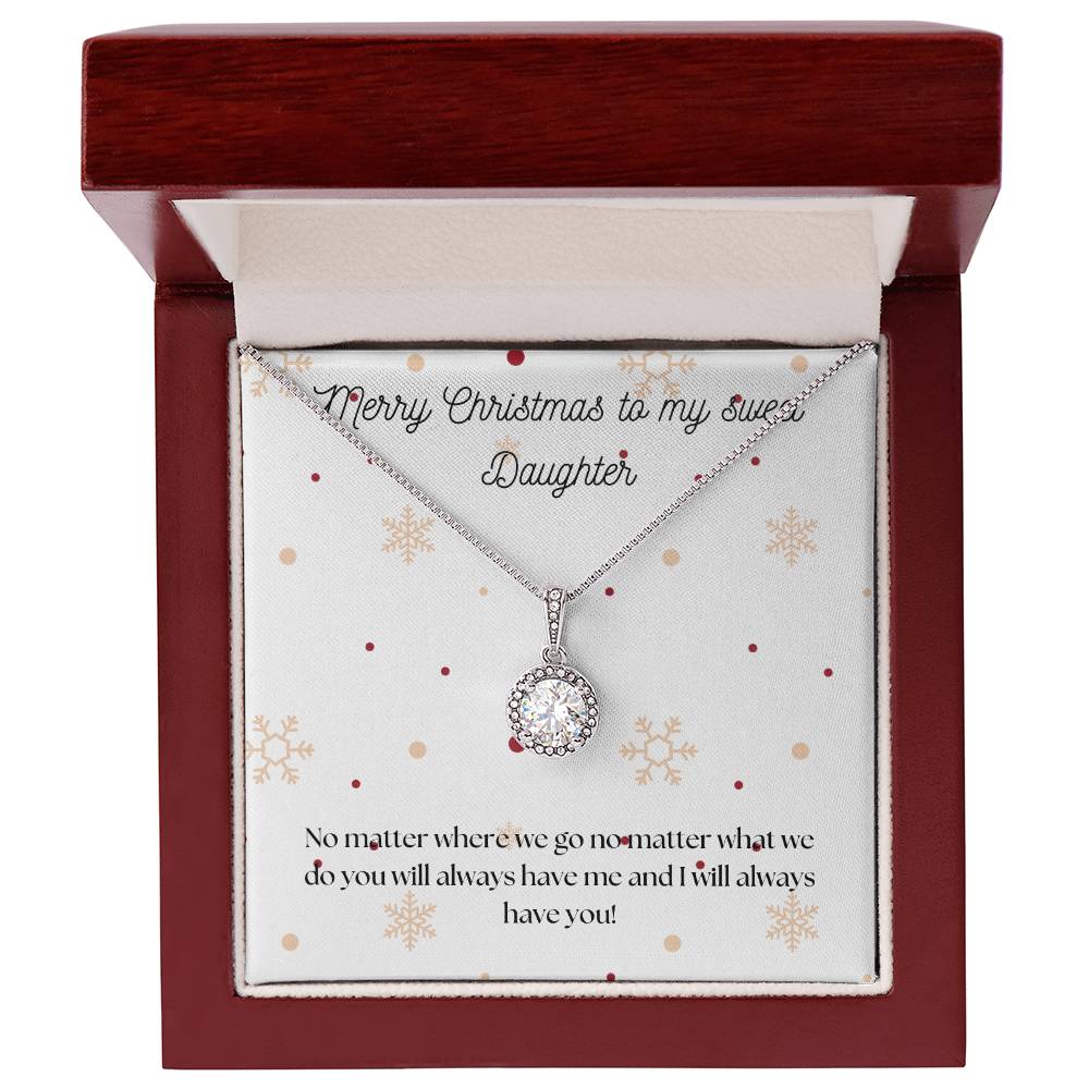 Merry Christmas to my Sweet Daughter - Eternal Hope Necklace