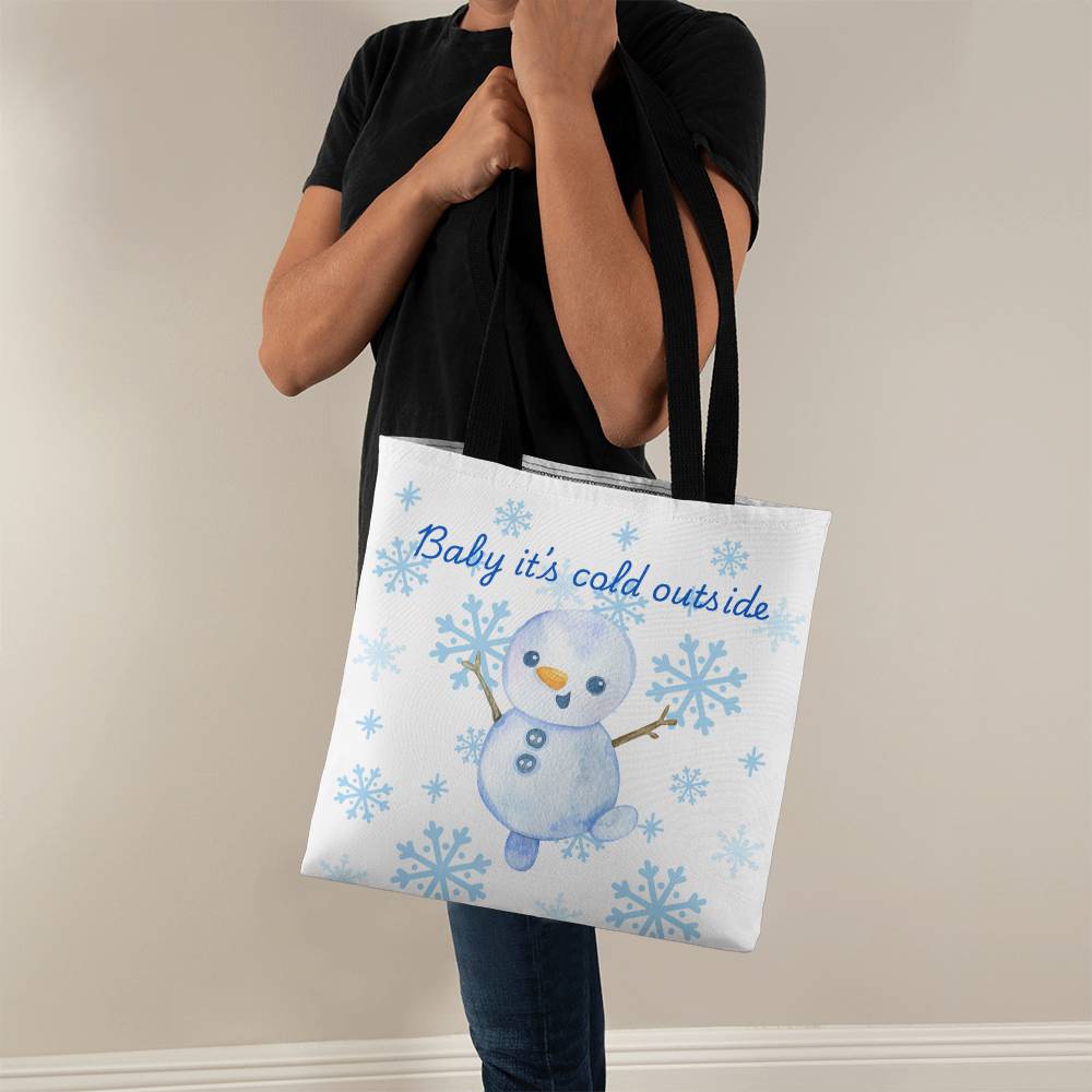 Baby It's Cold Outside Classic Tote