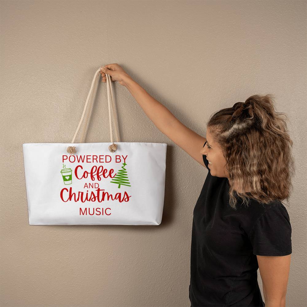 Powered by Coffee and Christmas Music Weekender Tote