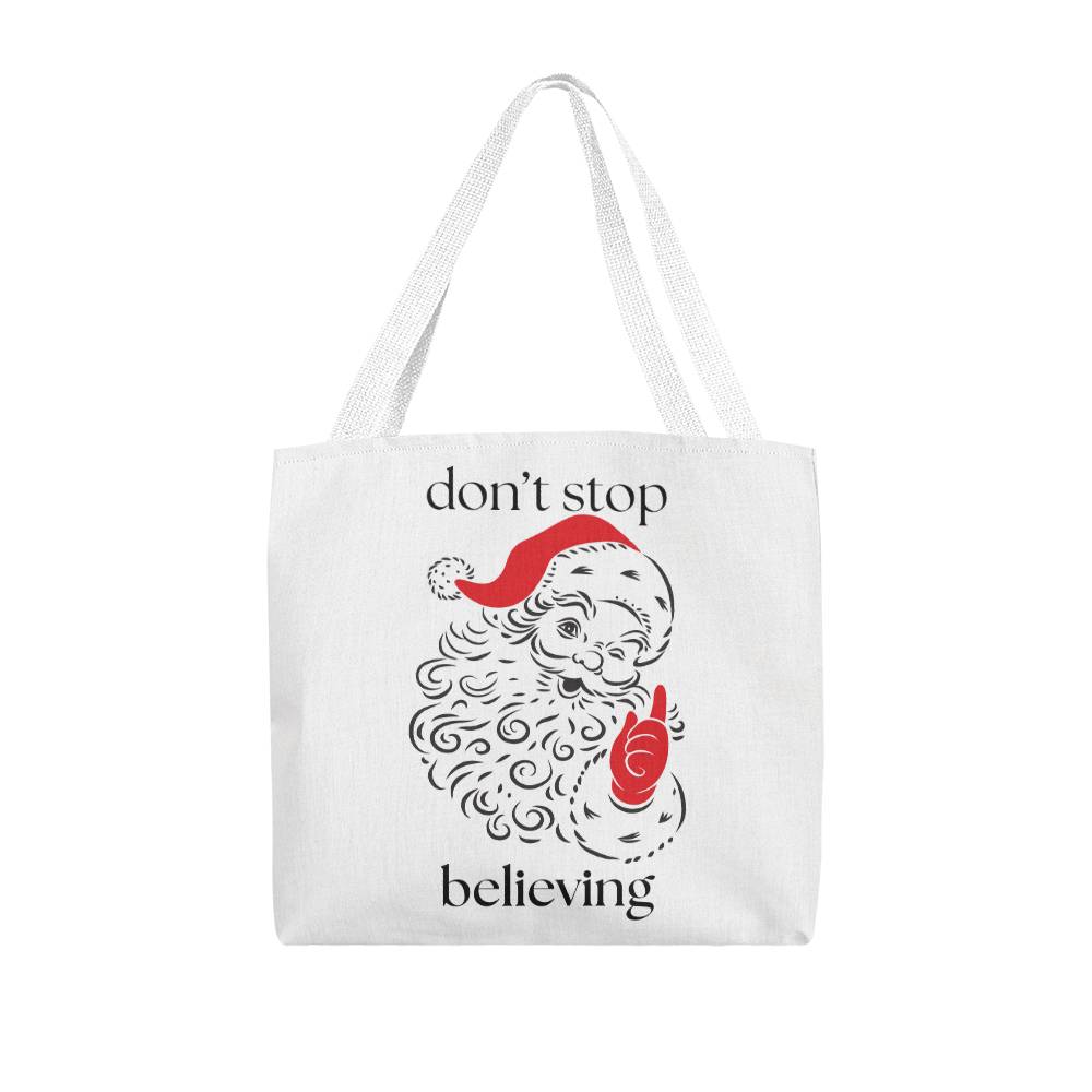 Don't Stop Believing Classic Tote
