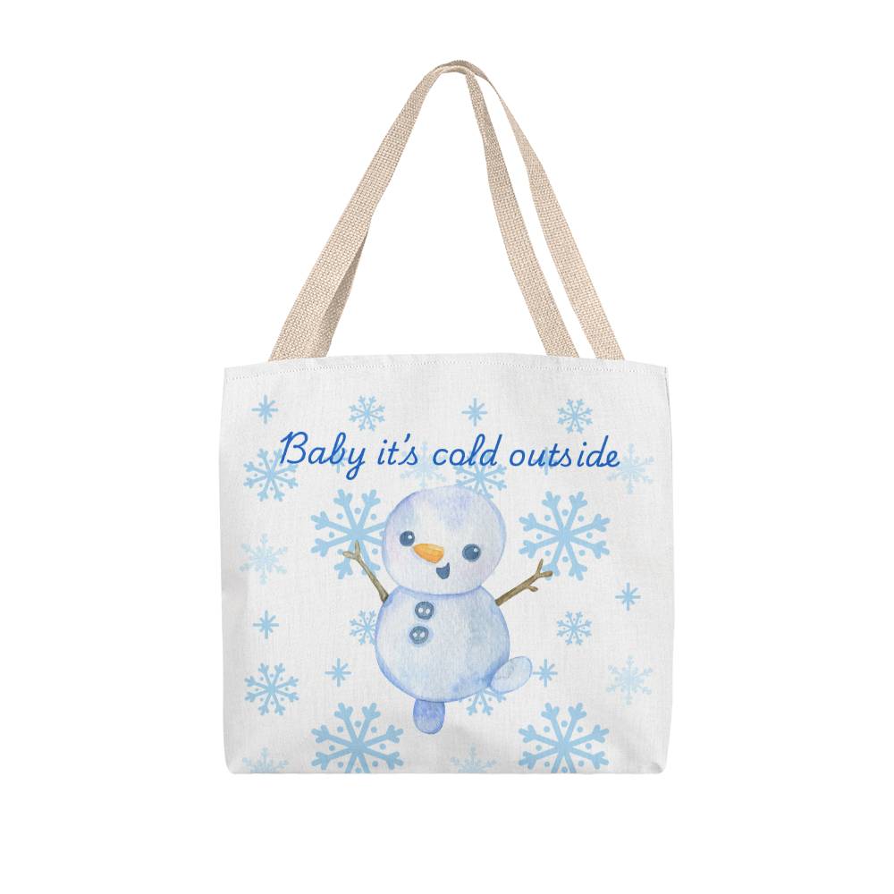 Baby It's Cold Outside Classic Tote