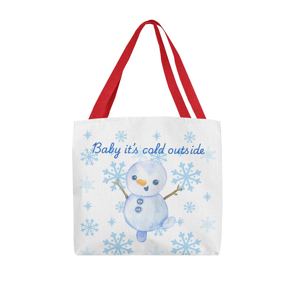 Baby It's Cold Outside Classic Tote