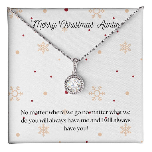 Merry Christmas Auntie - Eternal Hope Necklace